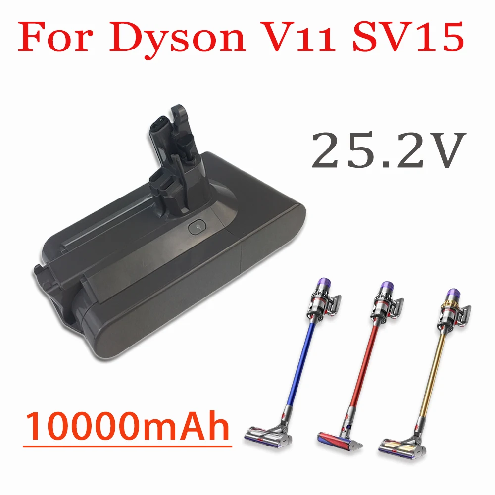 

For Dyson V11 25.2V 6000/8000/10000mAh Li-ion Click-in Replacement Battery Cordless Vacuum V11 Absolute V11 Complete SV15