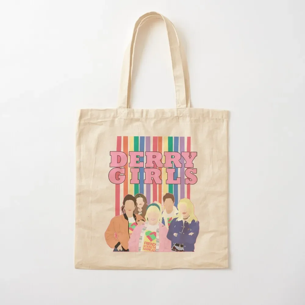 

You're a Derry Girl now! Tote Bag tote bags aesthetic handbag tote bags cloth