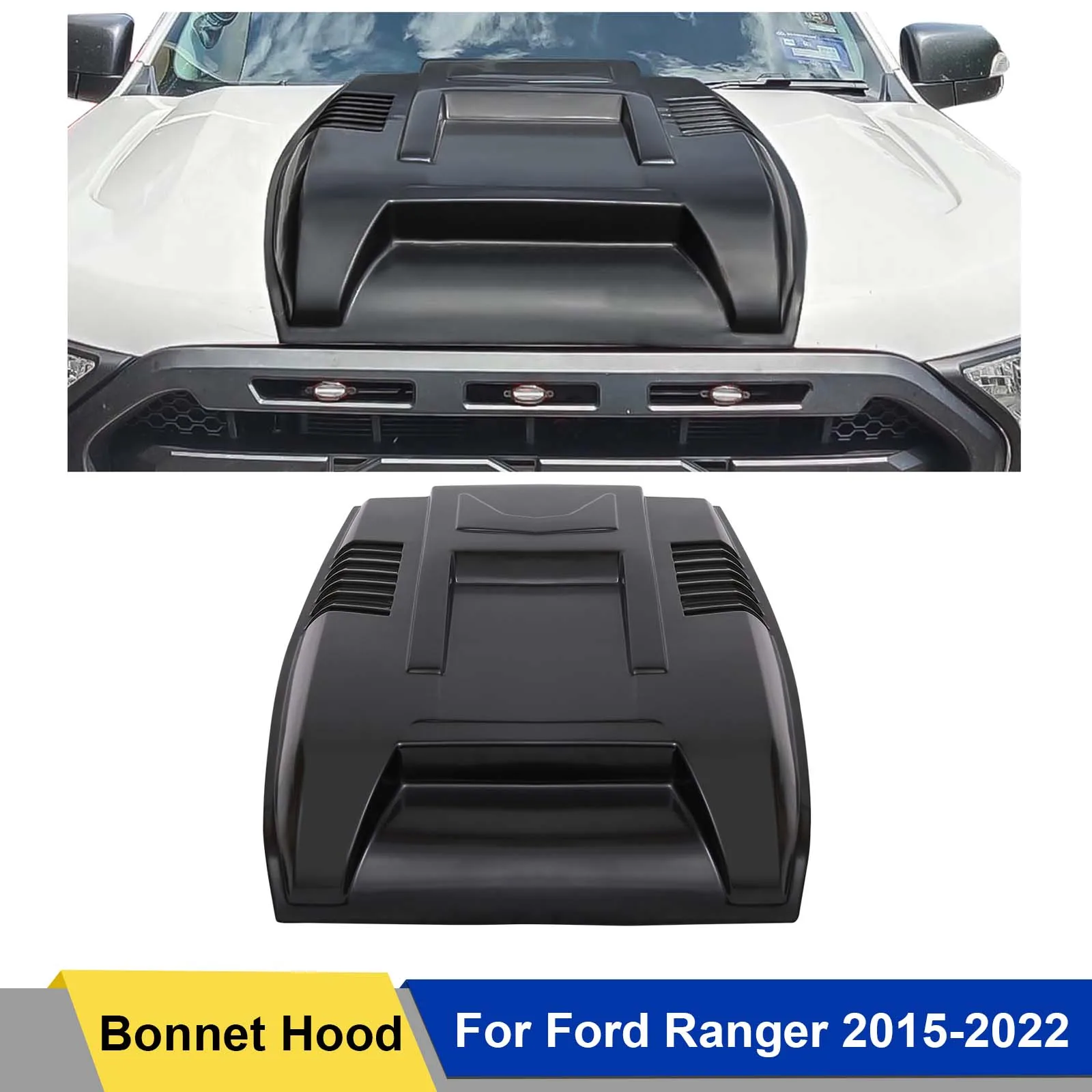 

Car Bonnet Scoop Hoods Cover For Ford Ranger T7 T8 Wildtrak XL XLS XLT For Ford Ranger Raptor 2015-2022 Bonnet Scoop Cover