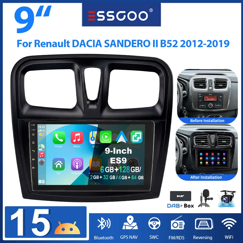 ESSGOO 9" Android15 2+32G 4+64G 4+128G pour Renault Dacia Sandero II B52 2012-2019 autoradio CarPlay Android Auto sans fil GPS navigation RDS FM WiFi Bluetooth CANBUS Mirror Link commande au volant