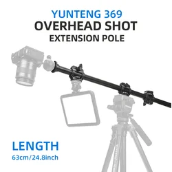 Yunteng 369 Camera Overhead Tripod Extension Pole Cell Phone Camera Vertical Photo Shooting Stands Tripods