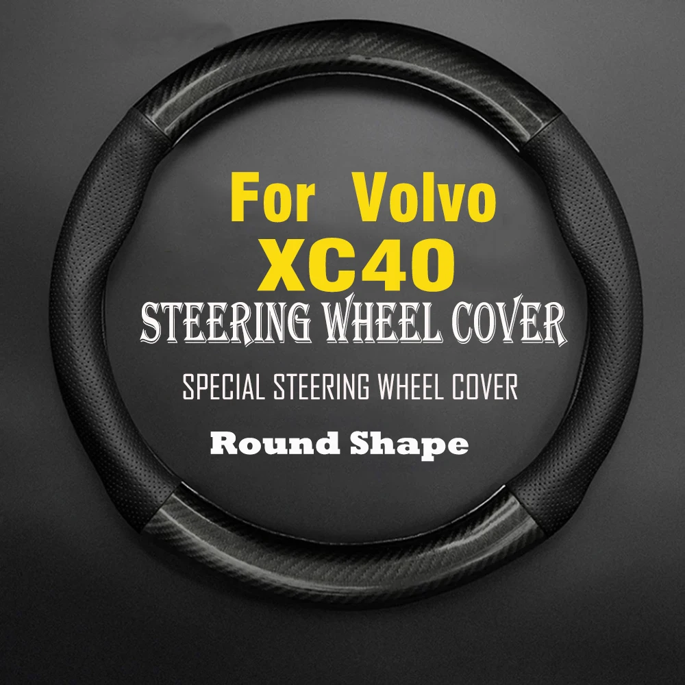 

Car Steering Wheel Cover Carbon Fiber Leather Non-slip Wear-resistant Sweat Absorbing Fashion For Volvo XC40 Auto Accessories