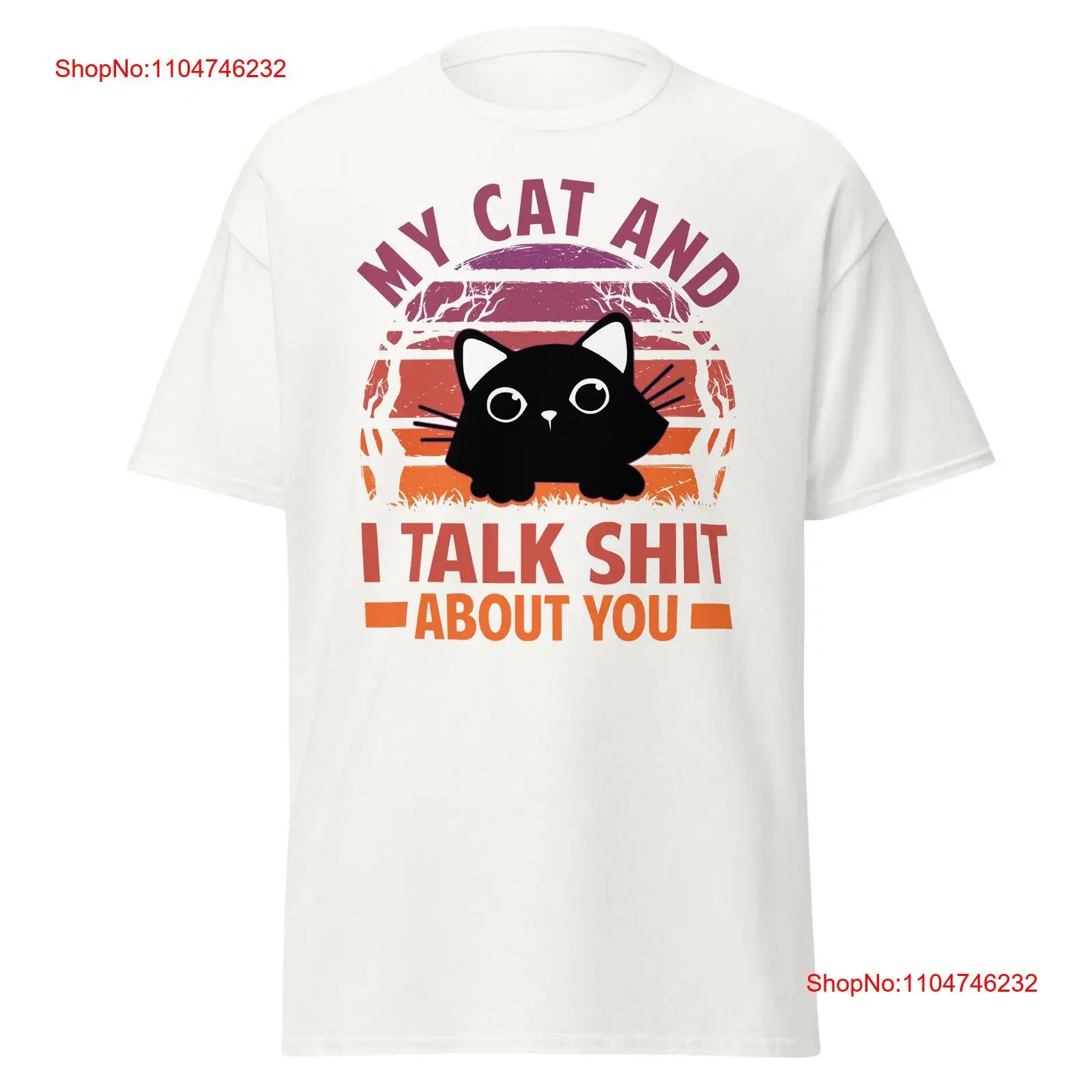 

My Cat and I Talk Sh t About You Забавная рубашка Sweary Owner винтажная стираная уличная одежда Топ для повседневного ношения с графикой Повседневная одежда