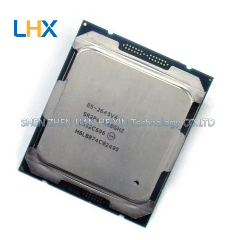 E5-2643v4 2643v4 6 cores 12 threads 3.4 GHz 135W CPU Processor