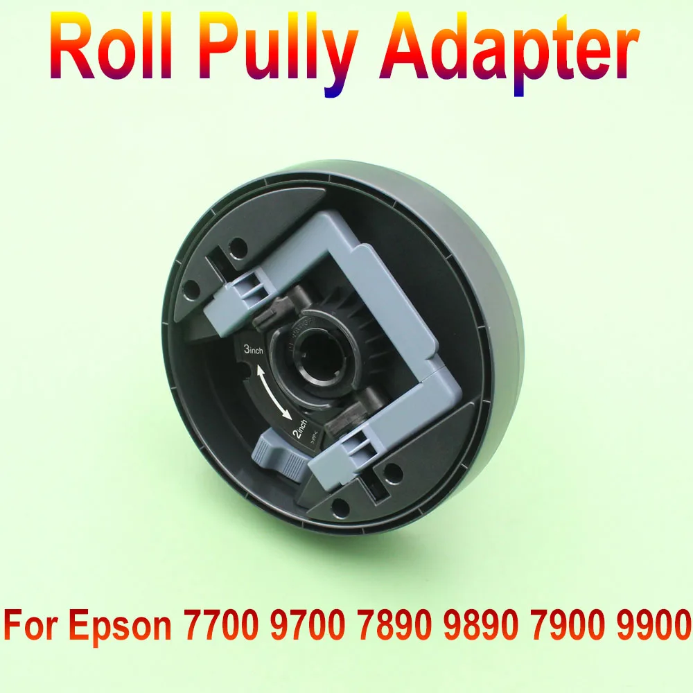 

For Epson 7900 Printer Roll Pully Adapter Roll Adapter Part Flange Unit Stylus Pro 7700 9700 9900 7900 9890 7890 Paper Holding