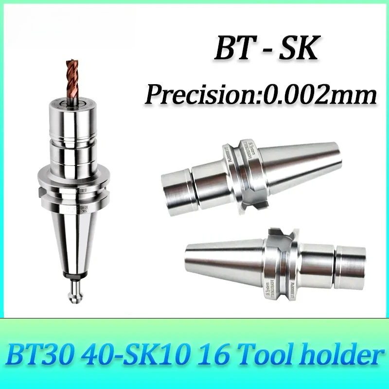 High Speed BT30 BT40 SK10 SK16 Tool Holders BT SK Collet Chuck Series BT Shank Tool for Machinery Tools Accessories