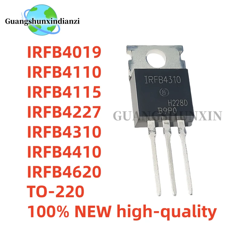 10 Uds. 100% nuevos IRFB4115 IRFB4110 IRFB4019 IRFB4227 IRFB4310 IRFB4410 IRFB4620 TO-220 de alta calidad