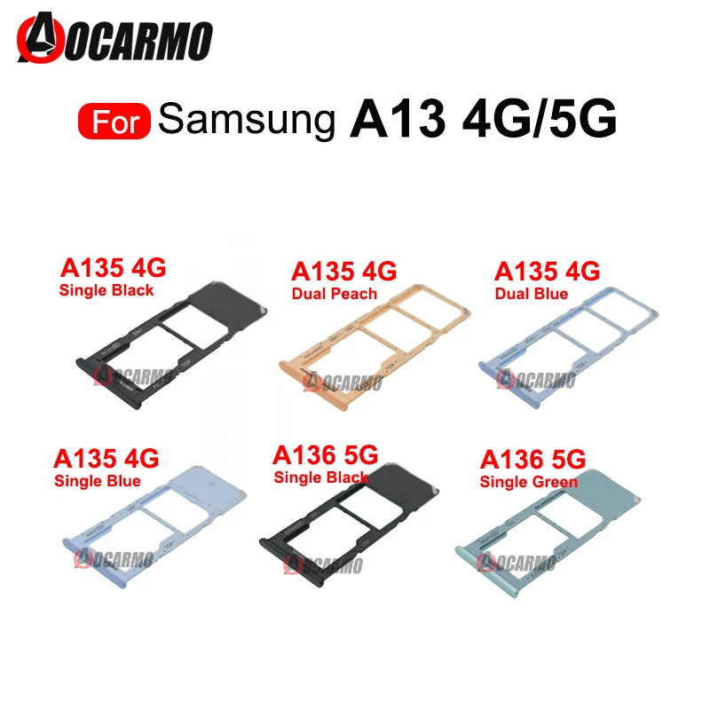 

SIM Card For Samsung Galaxy A13 4G 5G A136 A135F MicroSD Sim Card Tray Slot Holder Replacement Parts