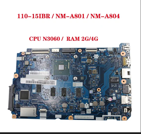 Hot NM-A804 NM-A801 motherboard for Lenovo ideapad 110-15IBR laptop motherboard with CPU N3060 RAM 2G/4G 100% test work