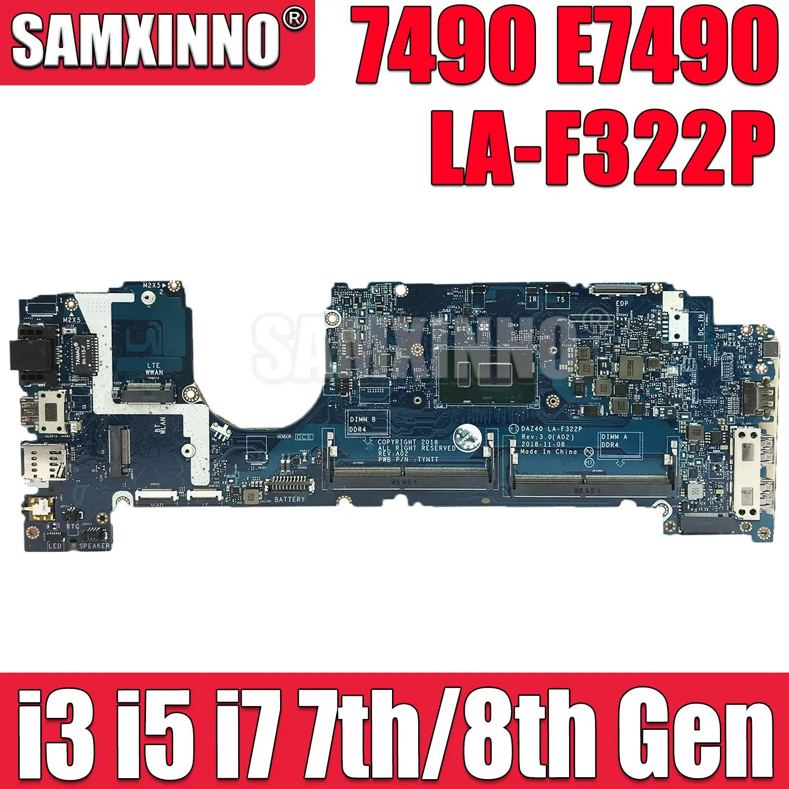 

For DELL Latitude 7490 E7490 Laptop Motherboard DAZ40 LA-F322P With i3 i5 i7 7th/8th Gen CPU CN-02YNVK R462V 0NFCCJ 0PP44F