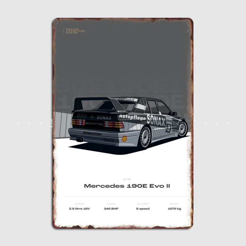 DTM 190E Evo II Champions cars Rally Cars Metal Sign Poster Garage Car Decoration Automobile Club Tin Sign Home Room Decor