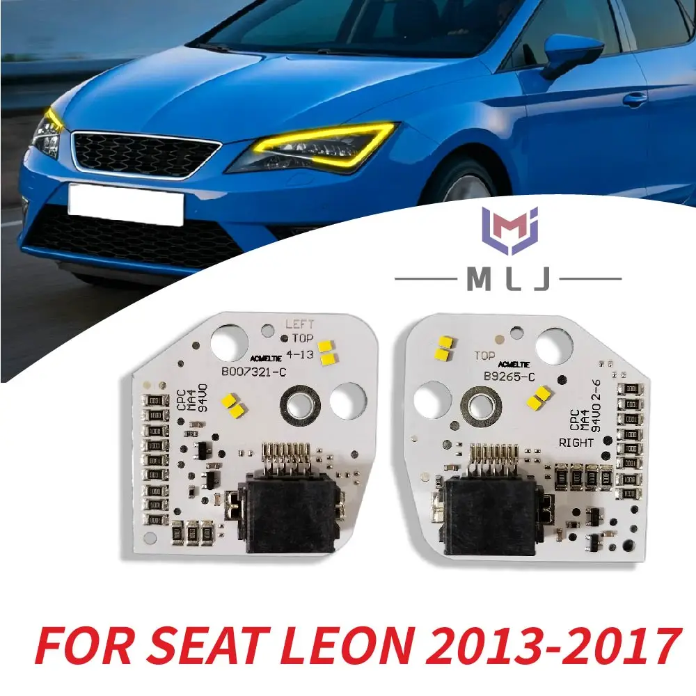 

Yellow DRL Chip Light Source Board B9265-C B007321-C For SEAT Leon 5F MK3 Cupra 2013-2017 Headlight 5F0941475 5F0941476 PCB