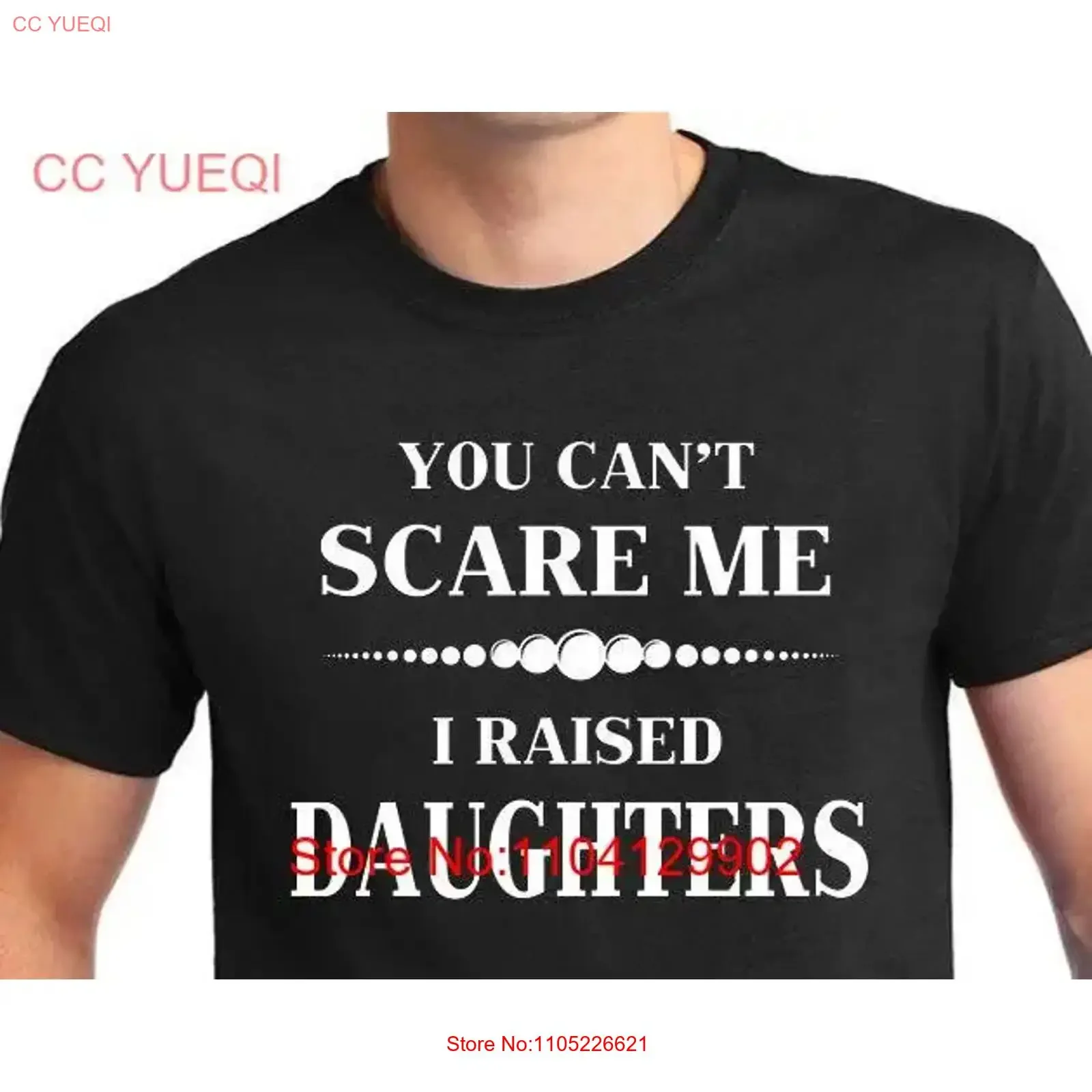 Daughters T Shirt a great guft idea for husband You Can't Scare Me I Raised daddy s girl high maintenance girls vintage Washed