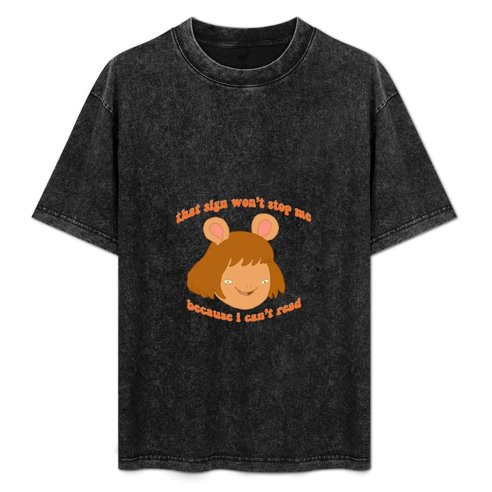 

that sign won’t stop me T-Shirt Work Casual Loose Fit T-Shirt