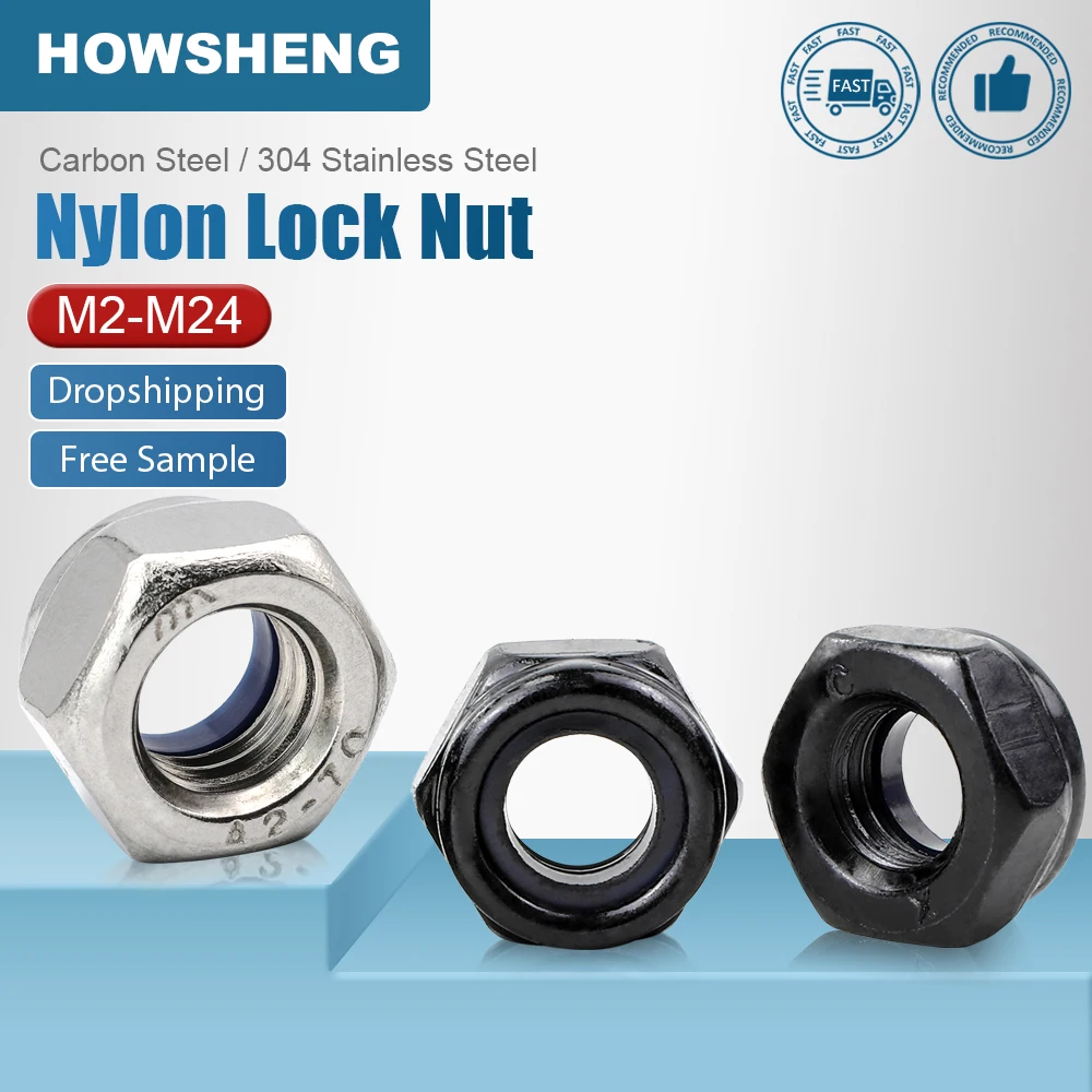 

HOWSHENG Hexagon Nylon Locking Nut M2 M2.5 M3 M4 M5 M6 M8 M10 M12 M14 M16 M20 M24 Stainless Steel Carbon Steel Locknut DIN985