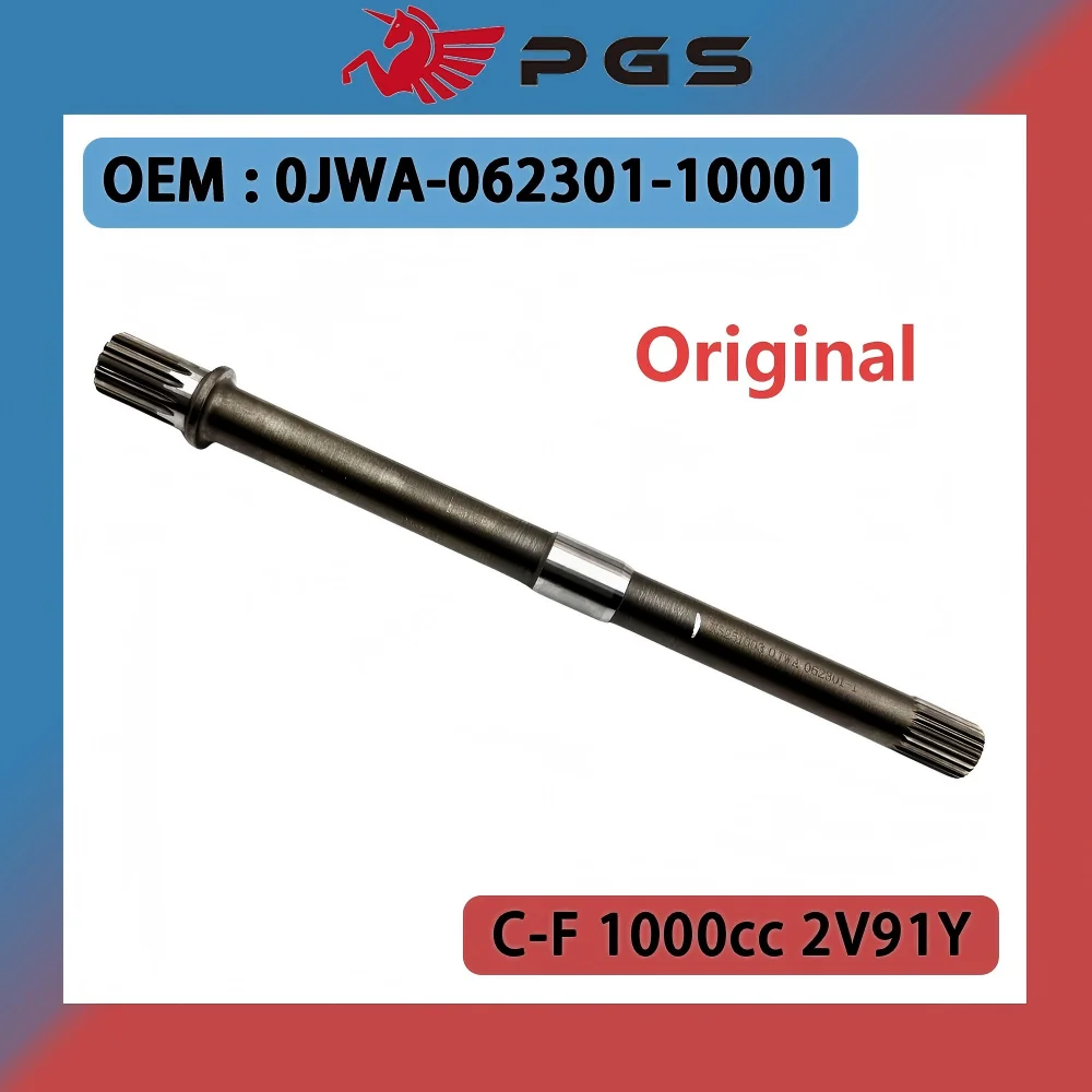 

Original FRONT OUTPUT SHAFT For C-F 1000cc 2V91Y Shaft Front Output 0JWA-062301-10001