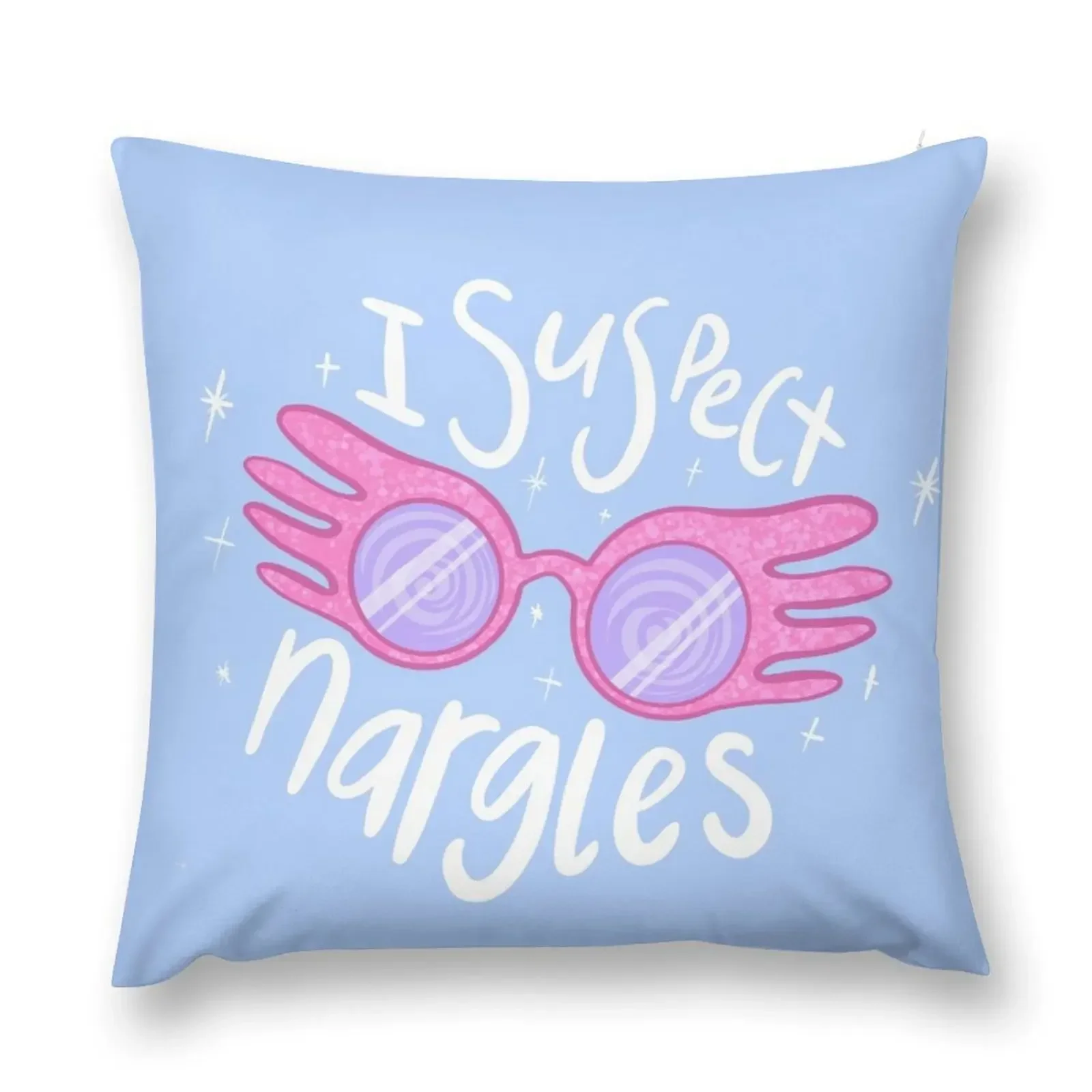 I suspect Nargles - Luna Lovegood Throw Pillow pillowcases for sofa cushions covers for pillows Embroidered Cushion Cover pillow