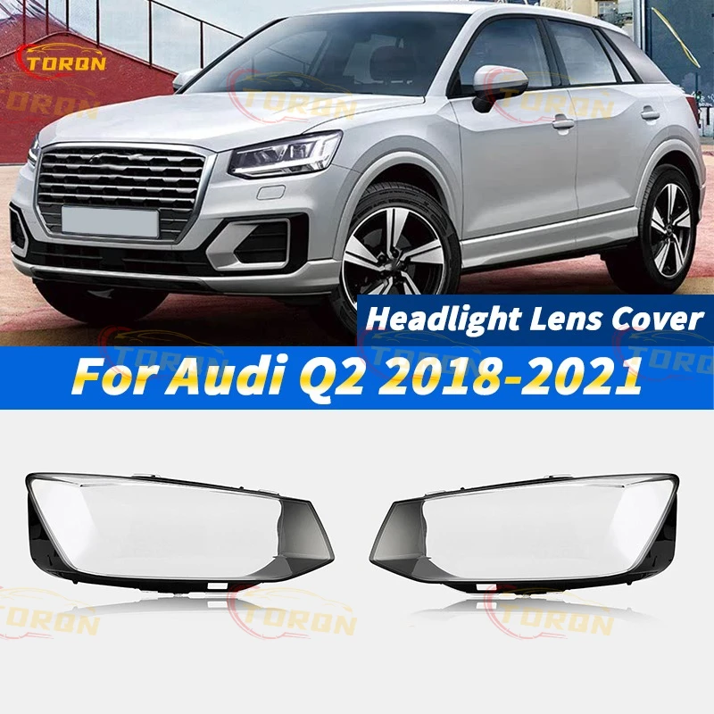 

For Audi Q2 2018 2019 2020 2021 Car Headlight Cover cap Headlamp Shade Head Lamp headlight lamp cover automobil parts accessori