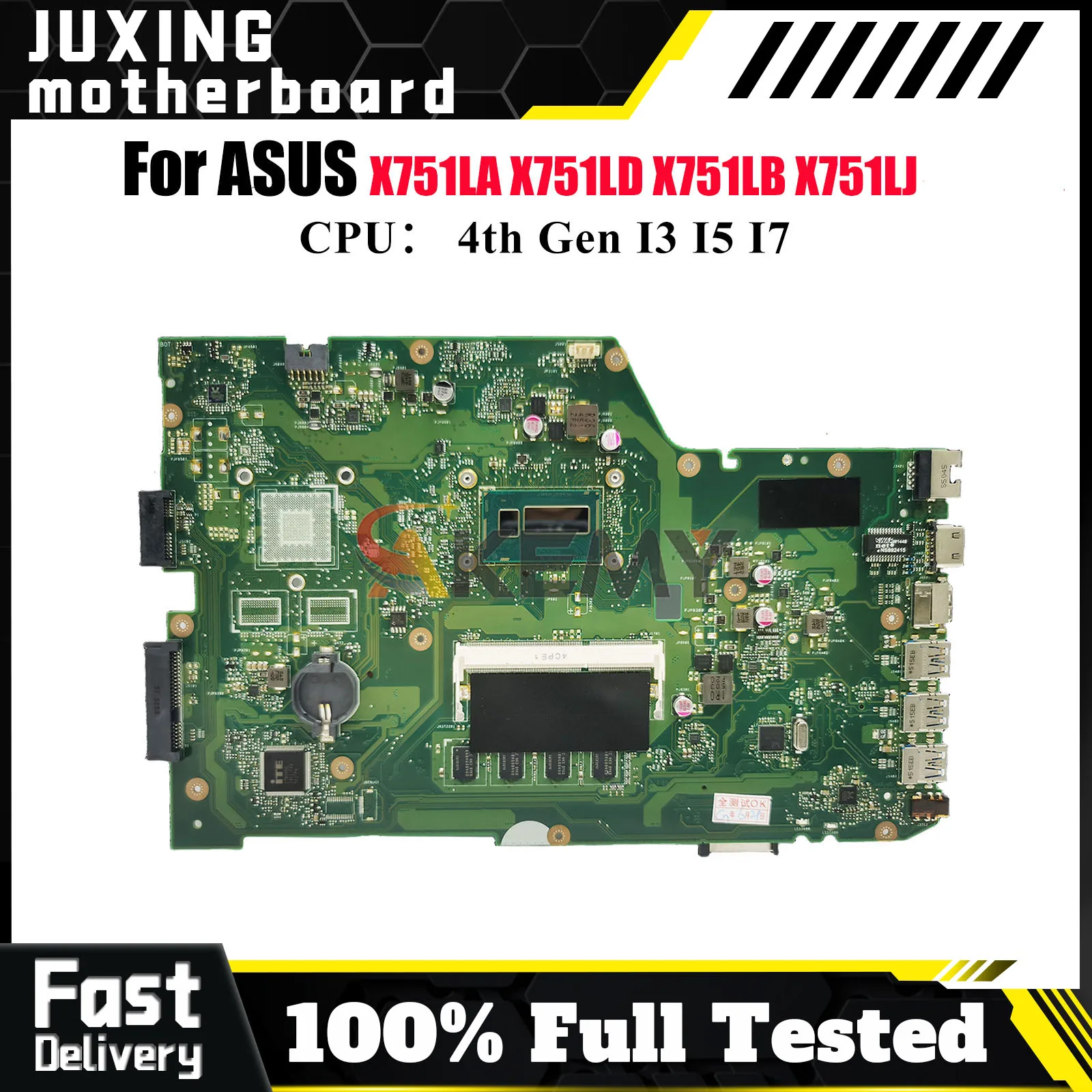 

X751LA Материнская плата для ноутбука ASUS A751L X751L X751LK X751LB X751LJ X751LDV X751LD K751L X751LN F751L Материнская плата с процессором I3 I5 I7