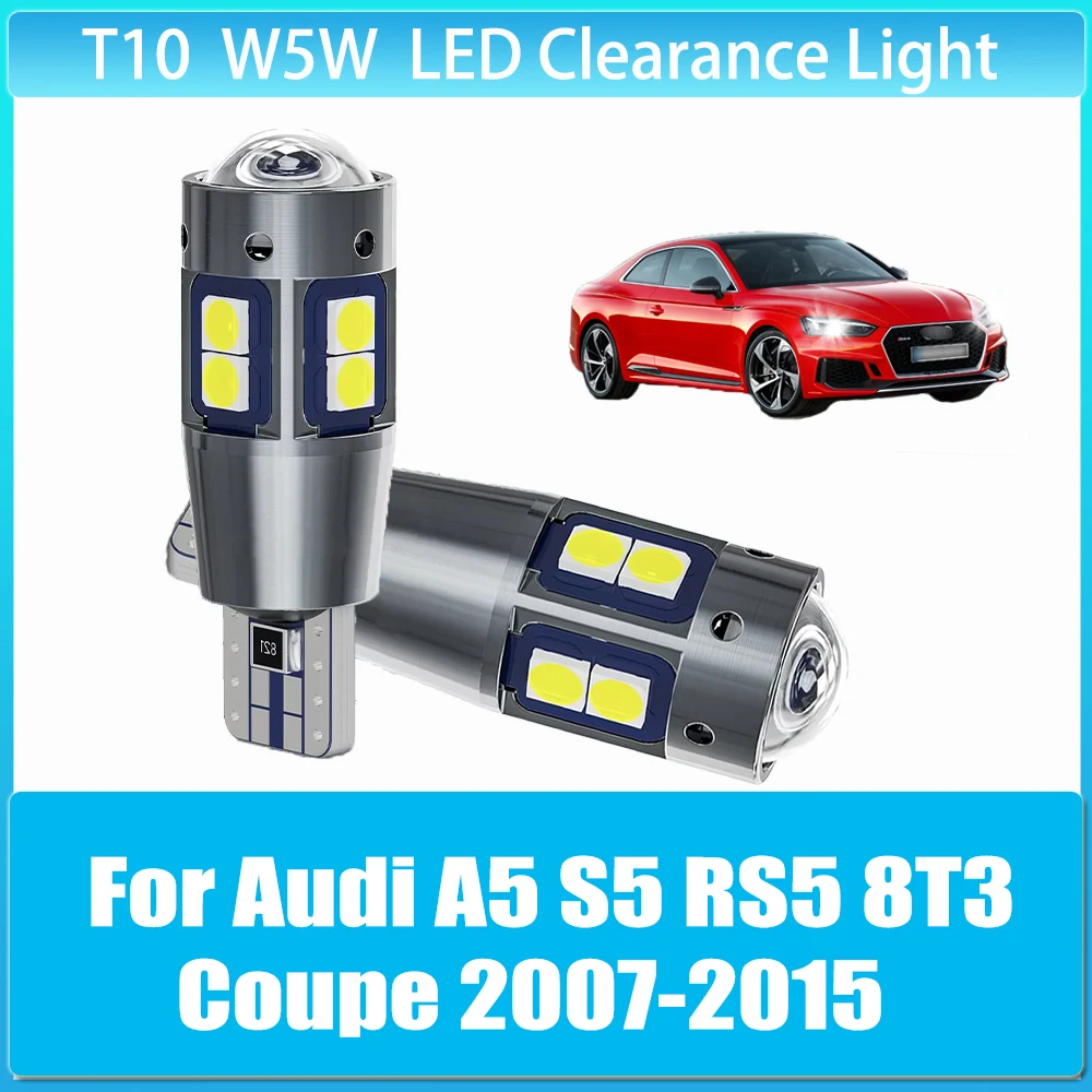 

2 x W5w T10 Canbus Led Lamp Auto Signal Clearance lights for Audi A5 S5 RS5 8T3 Coupe 2007 2008 2009 2010 2011-2015