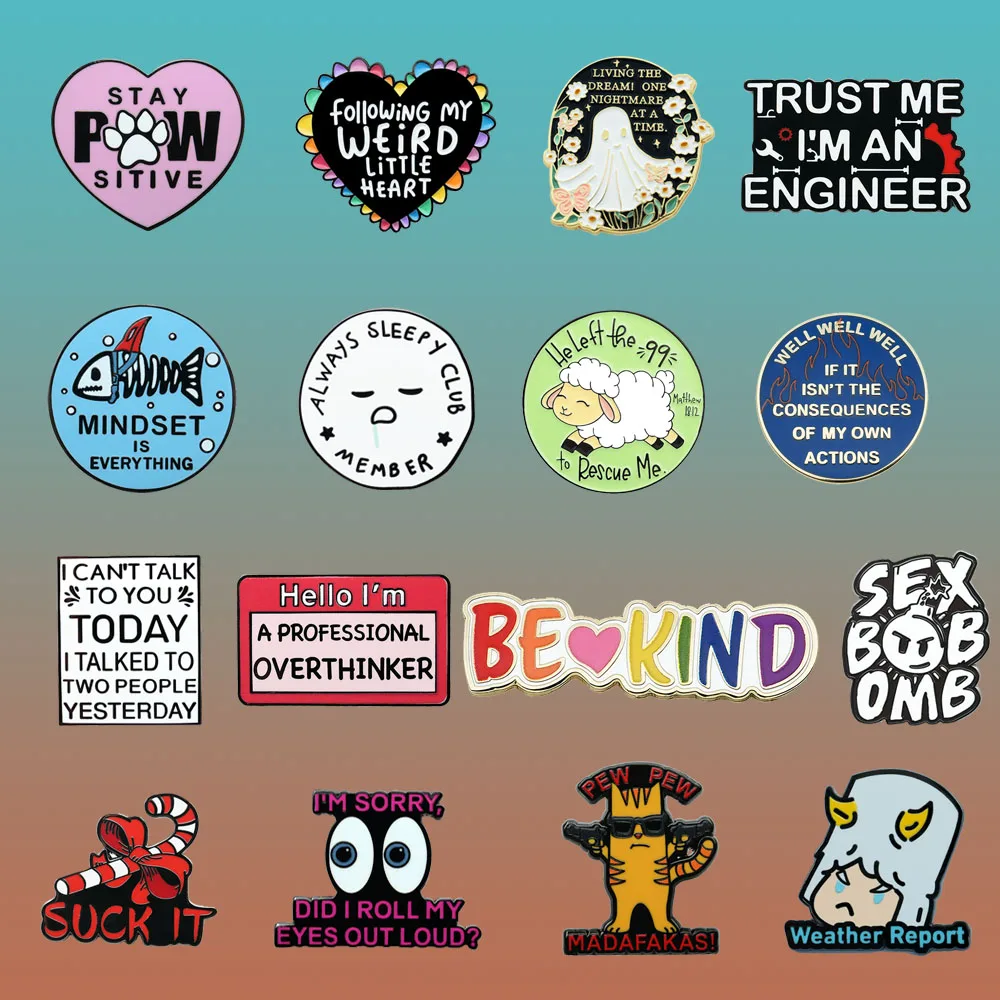 September 2025 New style Positivefunny inspiring creative trendy humorous cool disdainful alloy hard enamel lapel pin anti-glare