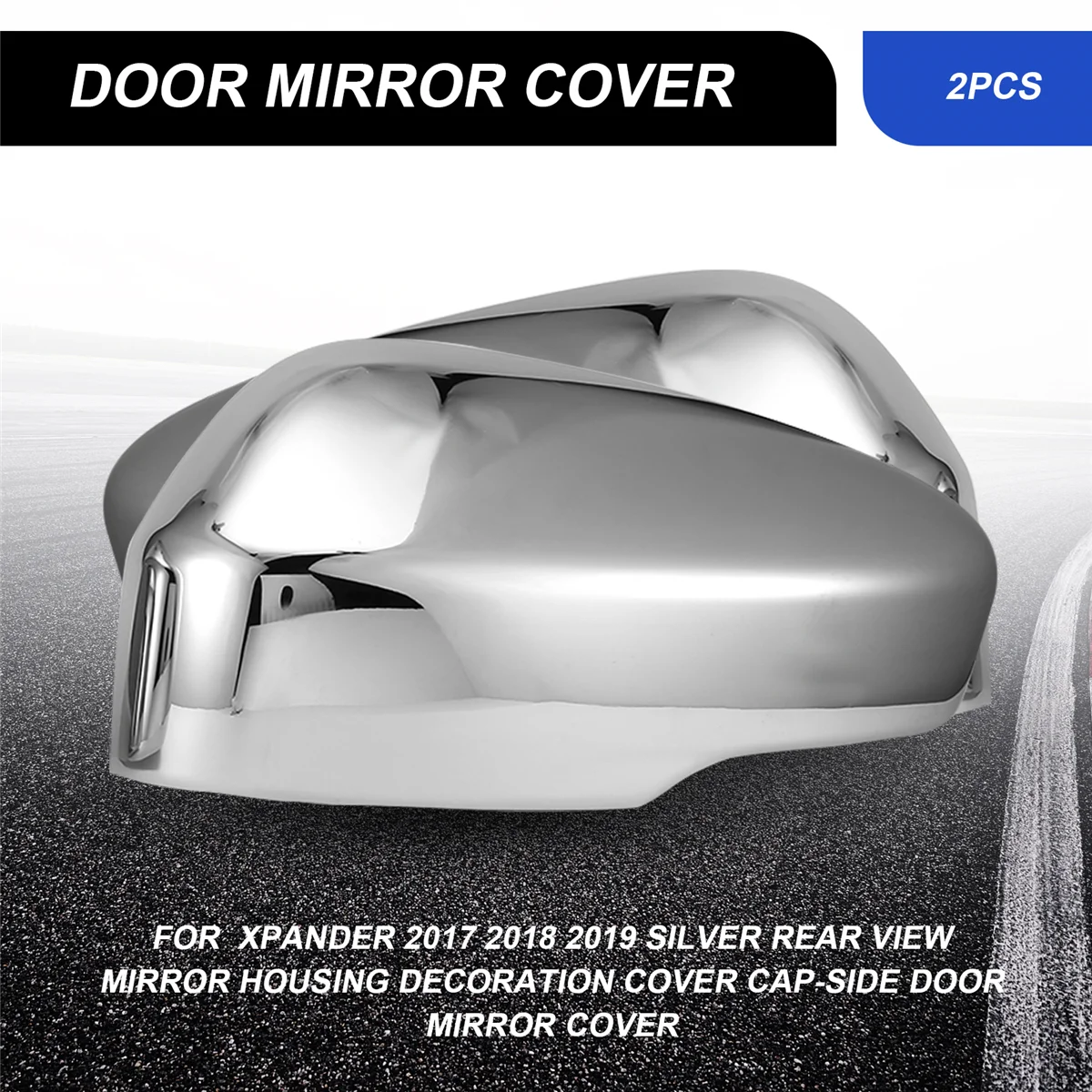 

Durable for Mitsubishi Xpander 2017 2018 2019 Silver Rear View Mirror Cover