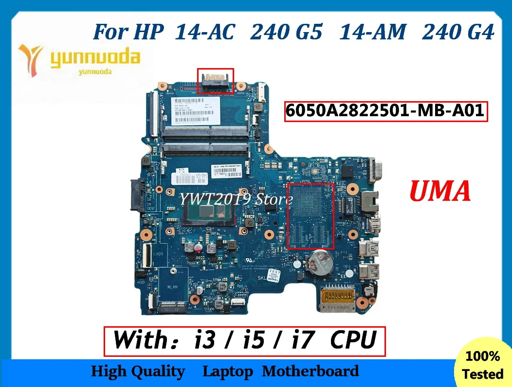 Placa-mãe para laptop HP 14-AC 240 G5 14-AM 240 G4, com CPU Core I3 I5 UMA DDR4 909172-601 860457-601, testada e aprovada.