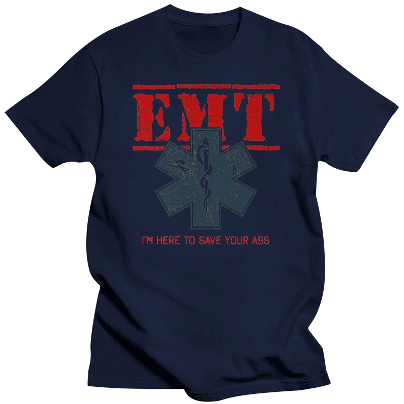 Emt T-Shirt Paramedic Emergency Technician Ambulance Medical Services Humor 2019 Creative Letters Crew Neck Printed Tee Shirt