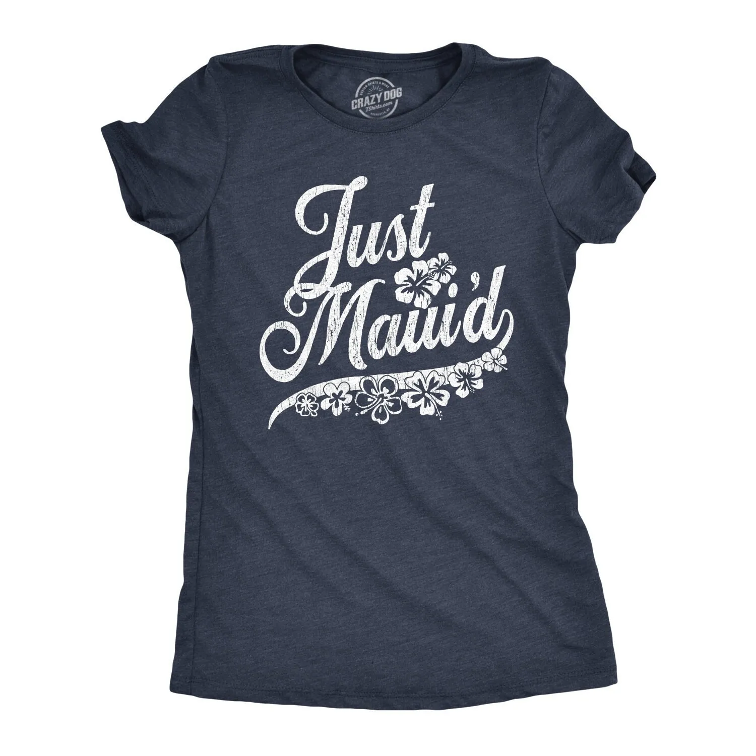 Just Married T Shirt Women Flowers Maui'D Wife Hawaii Maui Holiday Honeymoon For Bride Joke Quote Marriage Girls