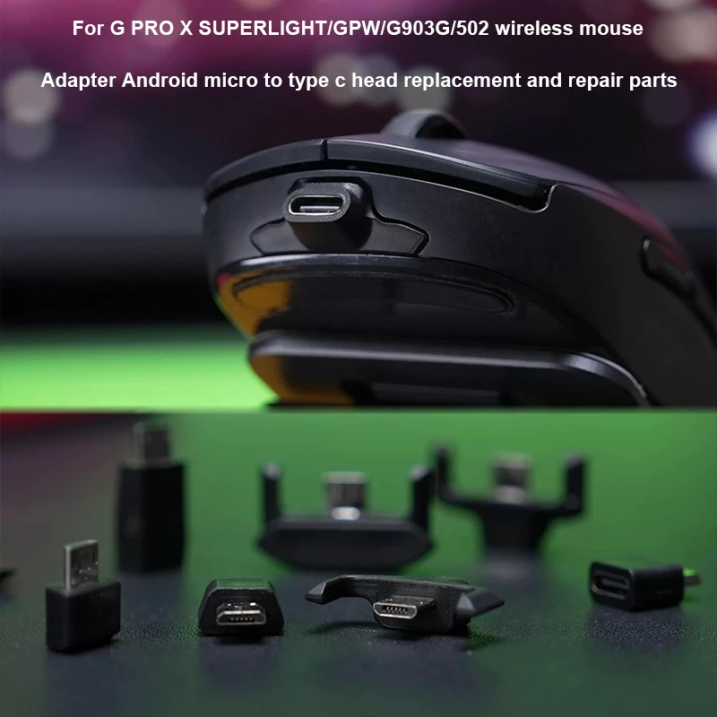 For G PRO X SUPERLIGHT/GPW/G903/G502 wireless/G703 mouse universal adapter Android micro to type c head replacement repair parts