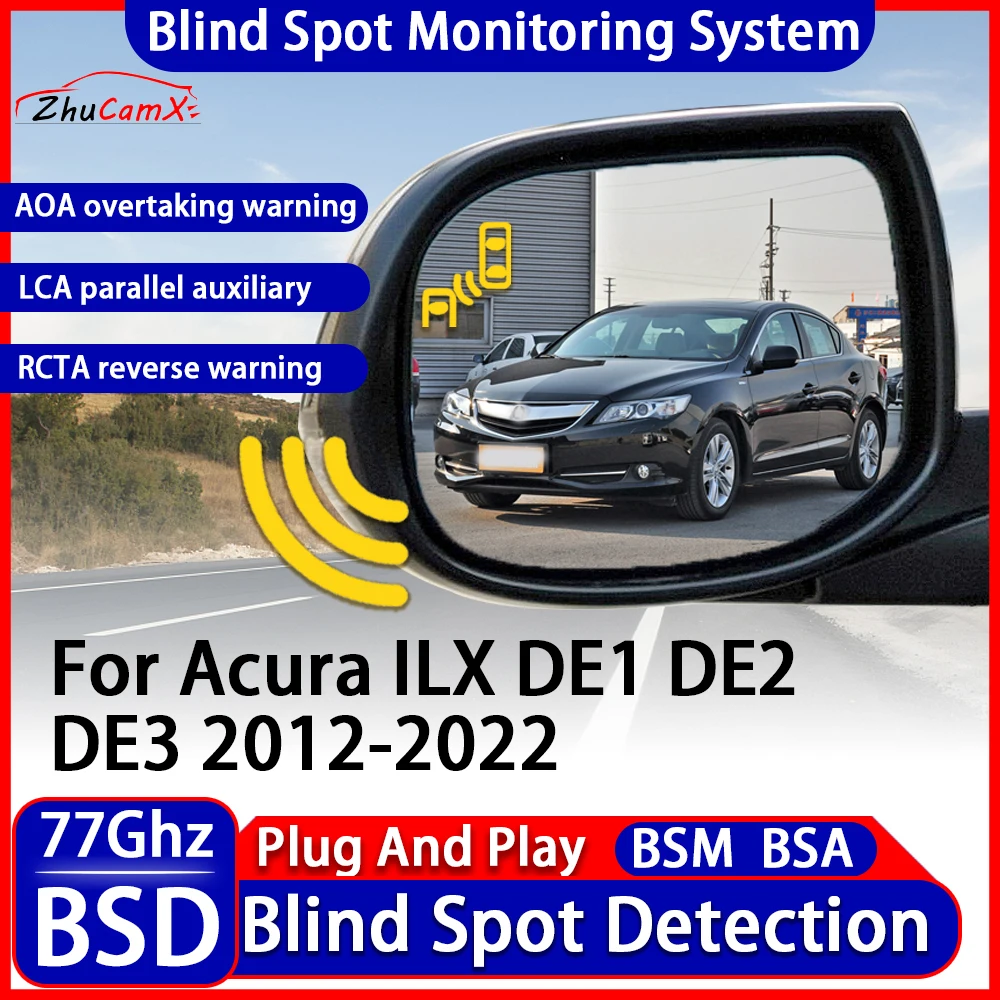 

ZhuCamX BSD BSM Blind Spot Detection Monitoring Warning System Change Lane Assistance For Acura ILX DE1 DE2 DE3 2012-2022