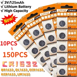 New 3V 125mAh CR1632 Coin Cells Batteries CR 1632 DL1632 BR1632 LM1632 ECR1632 Lithium Button Battery for Watch Remote Key