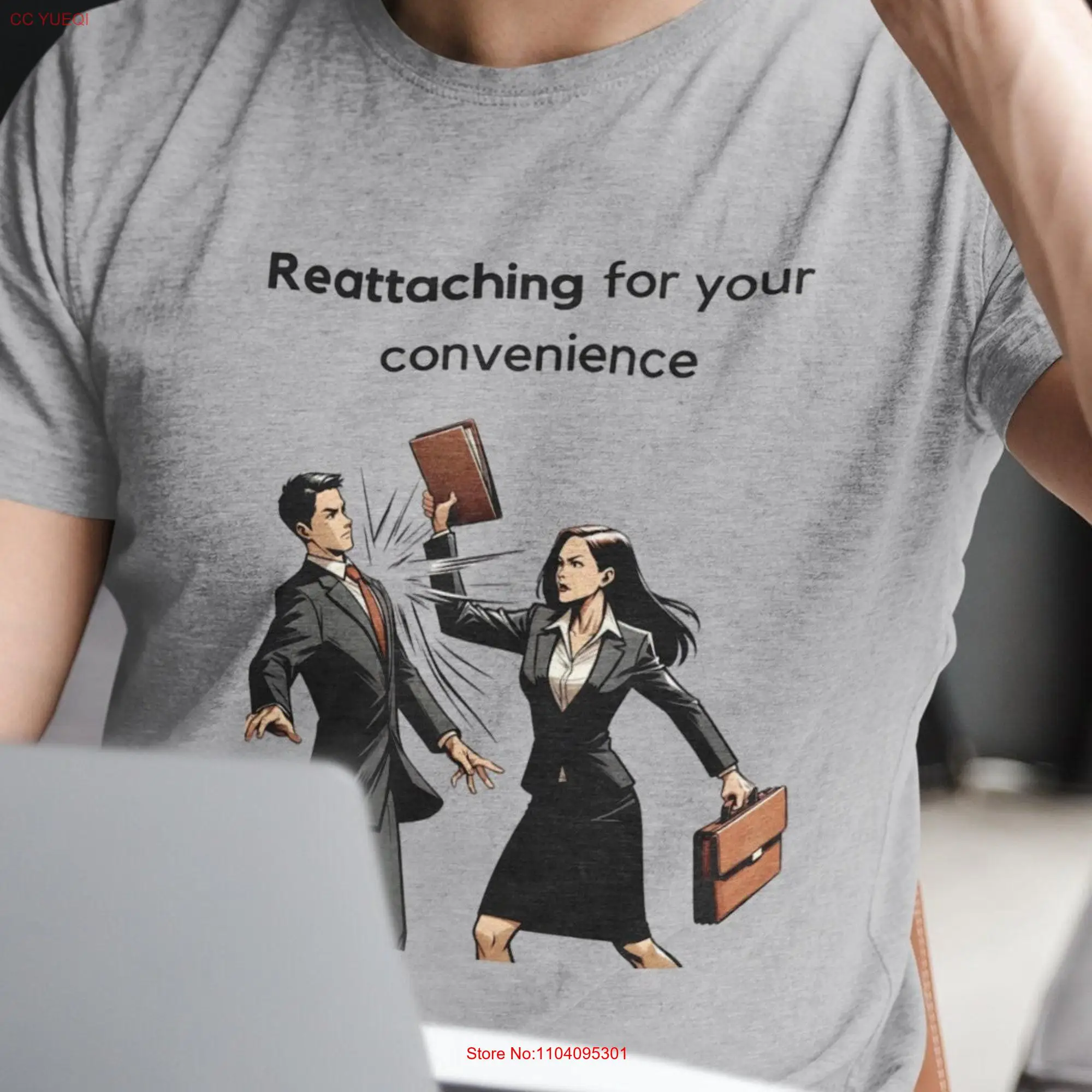 Reattaching for your Convenience T Shirt Office Chronicles Passive Aggressive Emails long or short sleeves