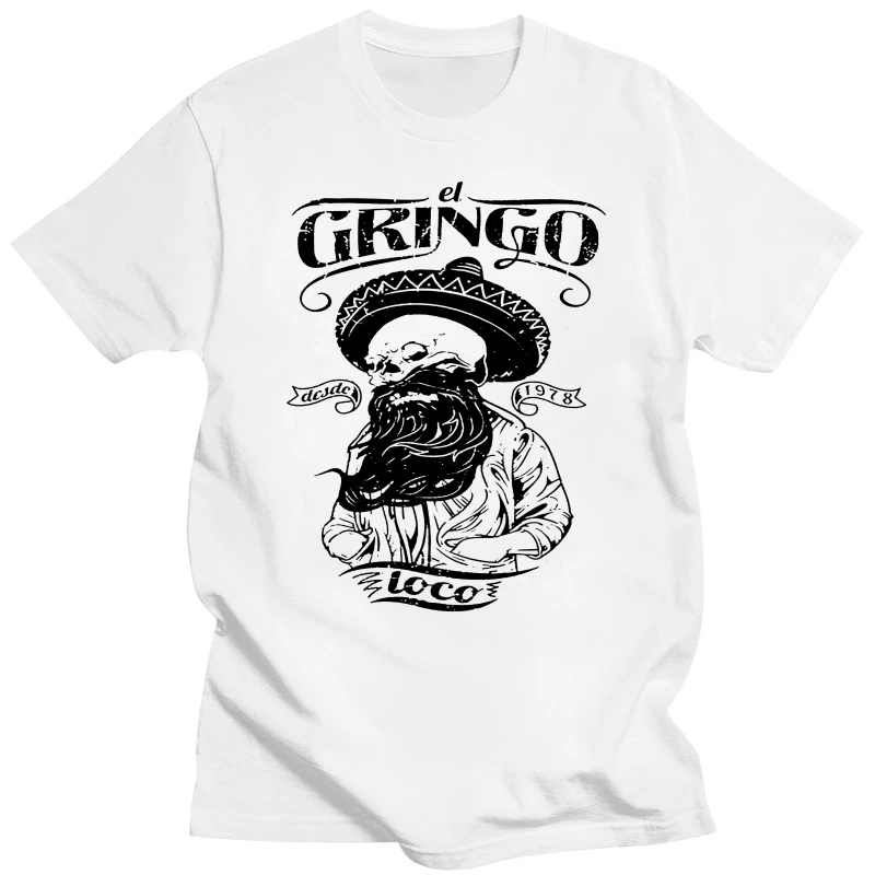 T-Shirt - El Gringo Loco - Skull Beard Beard Old School Mexican Top S M L Xl Xxl Adults Casual Tee Shirt