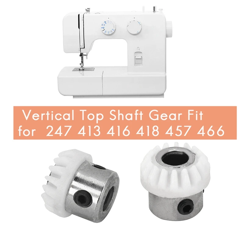 Retail 2PCS 155819 Vertical Top Shaft Gear Fit for SINGER 247 413 416 418 457 466