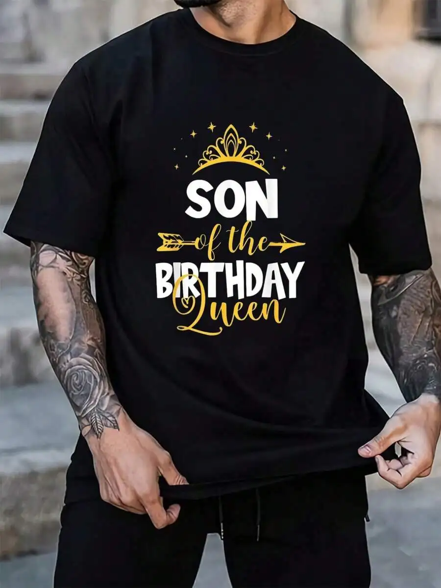 100% Cotton Son Of The Birthday Queen Bday Idea For Mom T-Shirt Men's Black Vacation Crew Neck Short Sleeve Holiday T-Shirt Summ