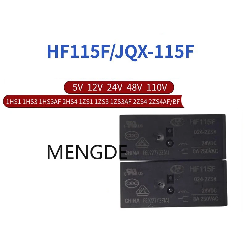 

5 PCS Hongfa Relay JQX/HF115F-005 012 024-2ZS4 I-1HS3A 2HS4 1HS1 1ZS1 DC 5V 12V 24V Electric Relay