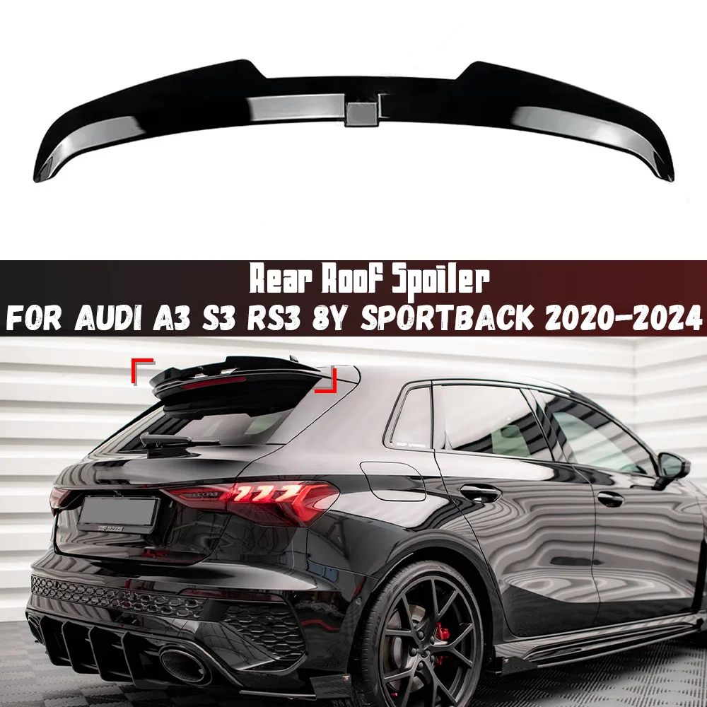 Car Rear Roof Spoiler Lip Rear Wing For Audi A3 S3 RS3 8Y 5-Door Sportback 2020 2021 2022 2023 2024 Body Kit Tuning Accessories