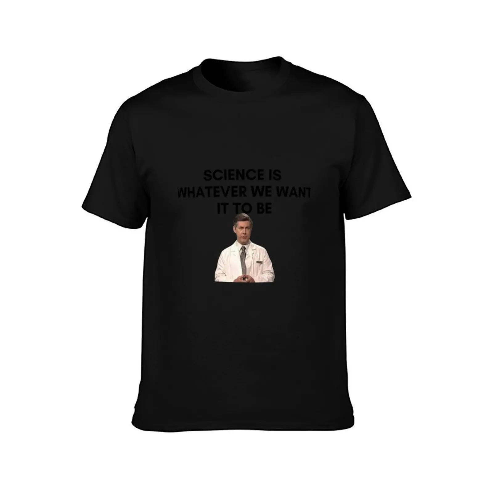 30 Rock - Dr Leo Spaceman - Science is whatever we want it to be T-Shirt Classic Print Short Sleeve Shirt T-Shirt