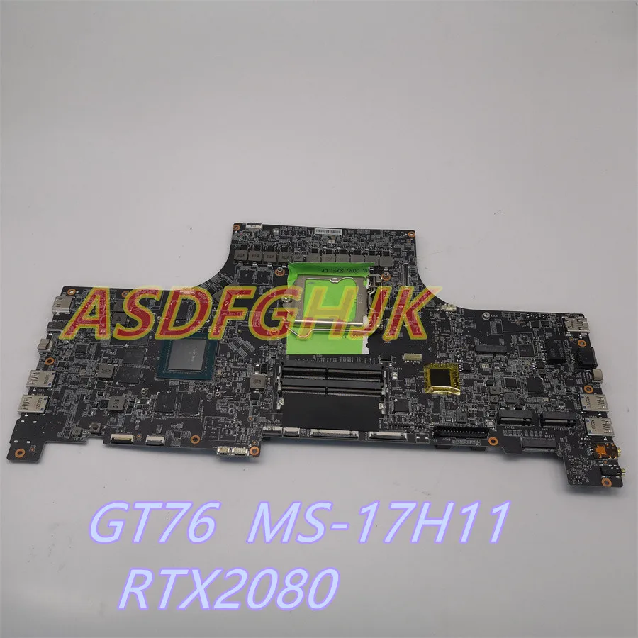 MS-17H11 Original For MS-17H11 For MSI GT76 TITAN DT 9SF Laptop Motherboard  With RTX2080 8GB Tested Fast Shipping