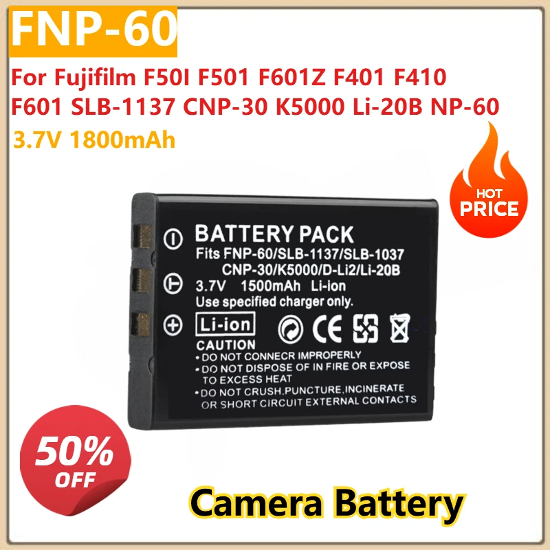 แบตเตอรี่กล้องสำรอง FNP60 3.7V 1800mAh สำหรับ Fujifilm F50I F501 F601Z F401 F410 F601 SLB-1137 CNP-30 K5000 Li-20B NP-60