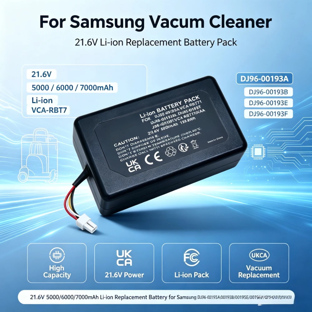 21.6V 5000/6000/7000mAh Li-ion Replacement Battery for Samsung DJ96-00193A/00193B/00193E/00193F VCA-RBT7 Vacuum Cleaner Battery