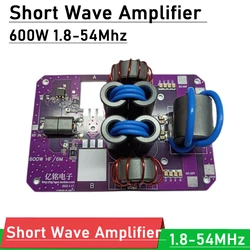 HF 600W 1.8-54MHz short wave Amplifier SSB Linear RF Power Amplifier board for Transceiver AM FM CW HAM Shortwave radio station