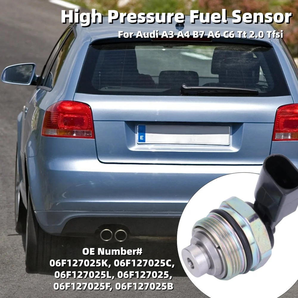 Car High Pressure Fuel Pump Plug For Audi A3 A4 B7 A6 C6 TT 2.0 TFSI 06F127025K Automobiles High Pressure Fuel Pump Sensor