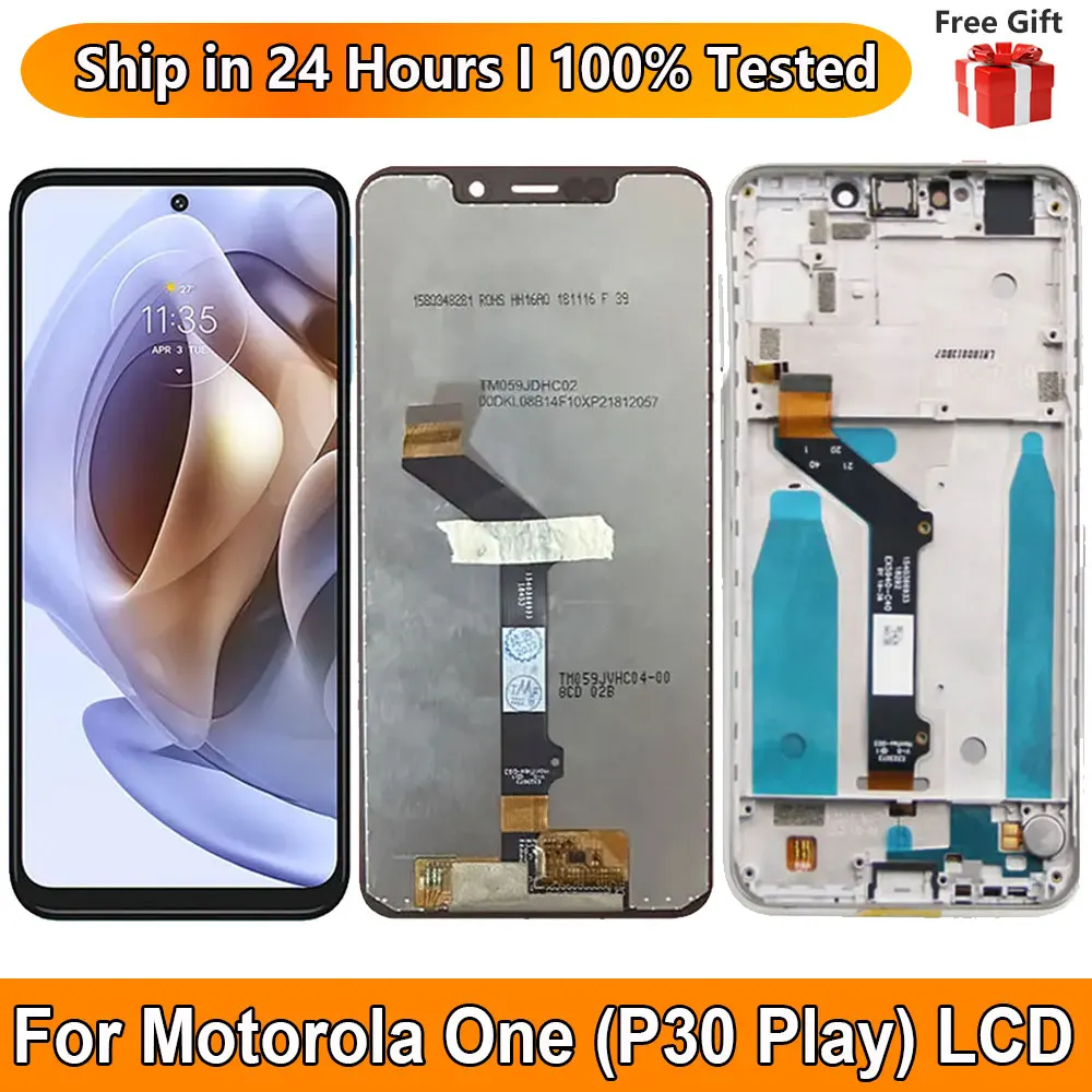 

Экран для Motorola One (P30 Play) ЖК-дисплей с рамкой Touch Pantalla в сборе для Moto P30 Play XT1941, замена экрана