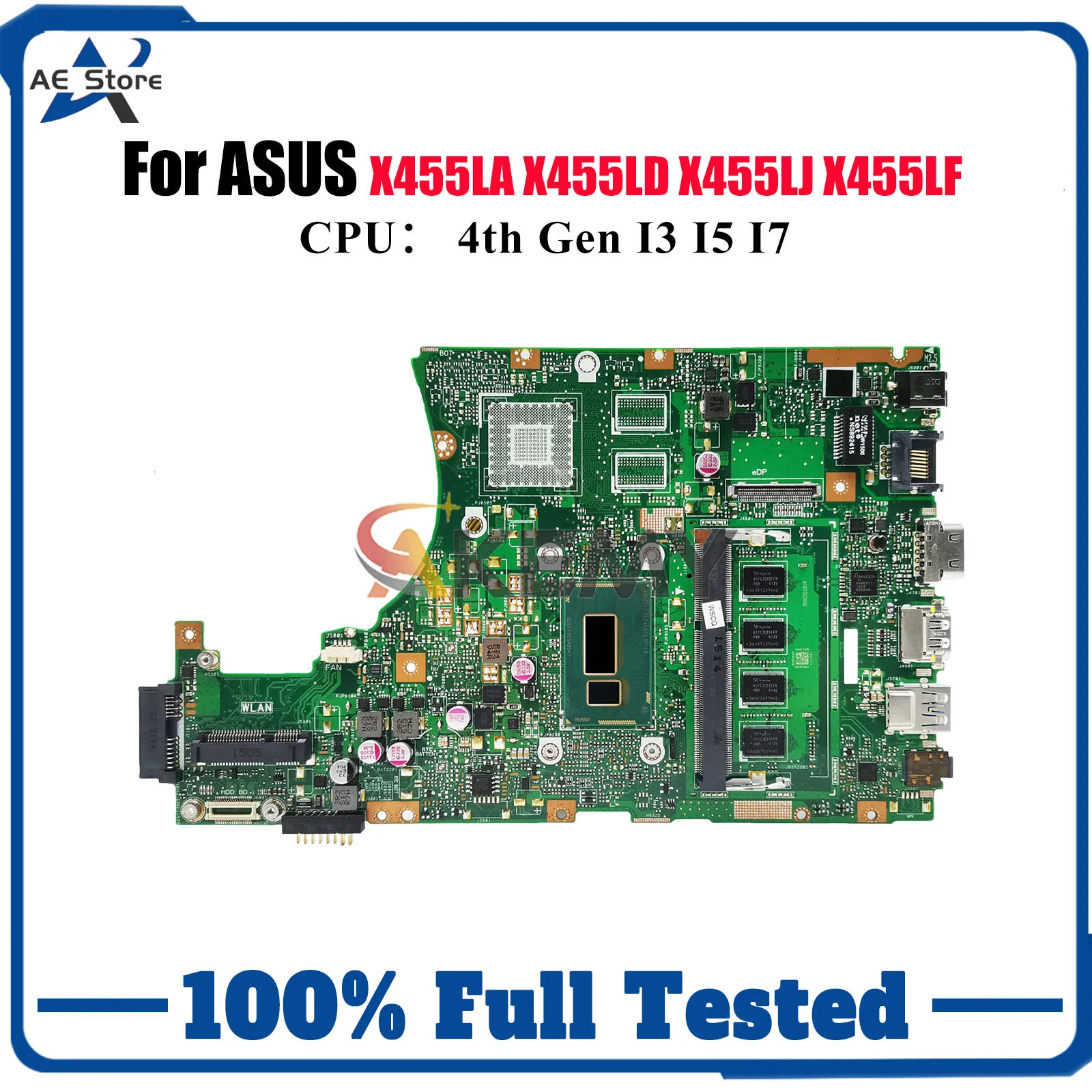 

X455LA Laptop Motherboard For ASUS X455L X455LJ K455L X455LF X455LN X455LAB X455LNB A455L X455LB X455LD Mainboard I3 I5 I7 CPU