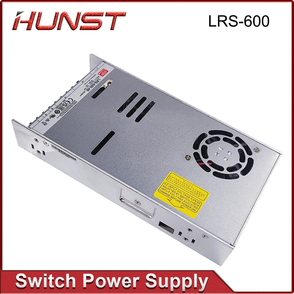 HUNST MeanWell LRS-600-24/36/48V 110V/220V Single Output Switching Power Supply for Raycus, JPT Laser Marking Machine.