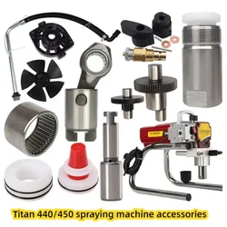 Titan 440i 450e Airless Spraying Machine Accessories Pump Body Seal Ring Piston Rod Gear Suction Tube Bearing Repair Parts
