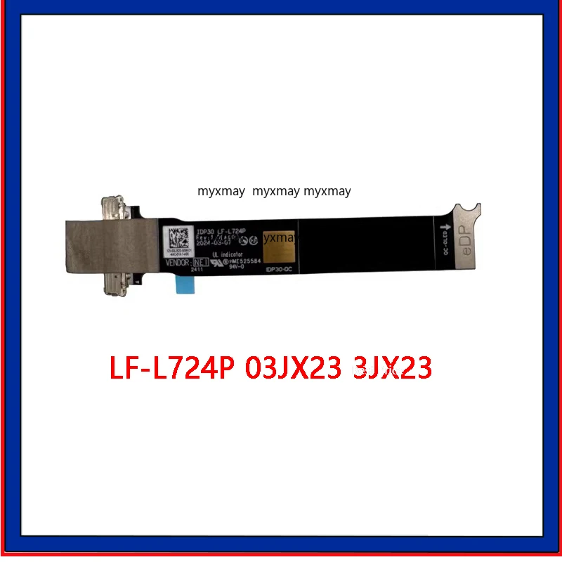 

New Genuine Laptop LCD Cable for DELL XPS13 9340 (2024) IDP30 OLED LF-L724P 03JX23 3JX23