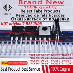 10pcs/lot Original NCE20TD60BT NCE30TD60BT NCE40TD60BT NCE60TD60BT NCE40TD120BT NCE80TD60BT NCE80TD65BT NCE25TD120BT New inStock